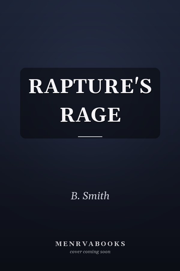 Rapture's Rage