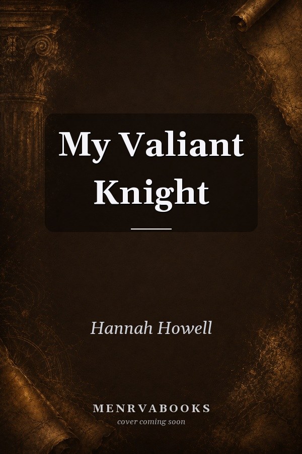 My Valiant Knight