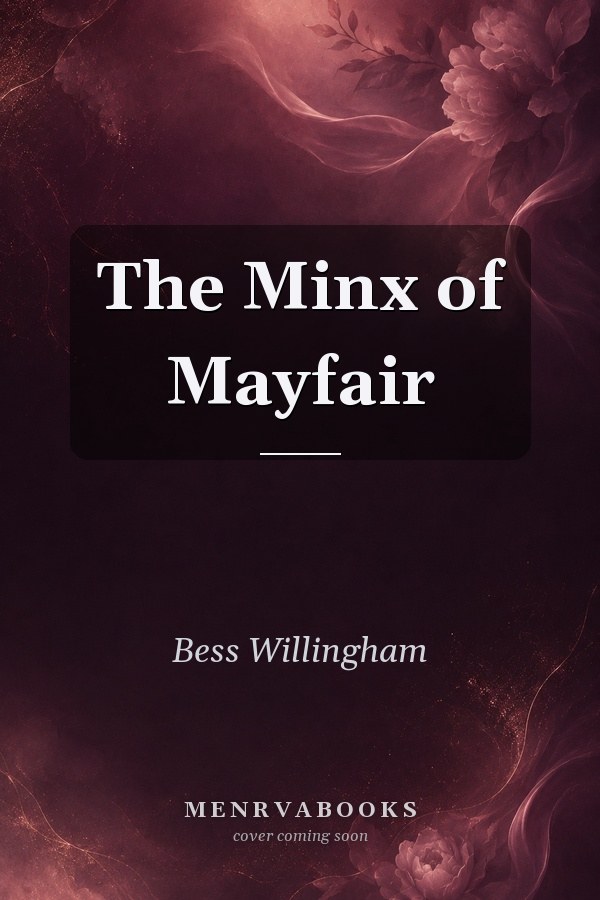 The Minx of Mayfair