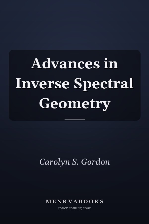 Advances in Inverse Spectral Geometry