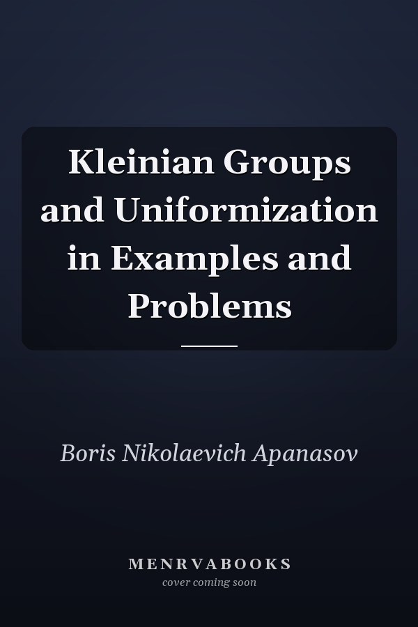 Kleinian Groups and Uniformization in Examples and Problems