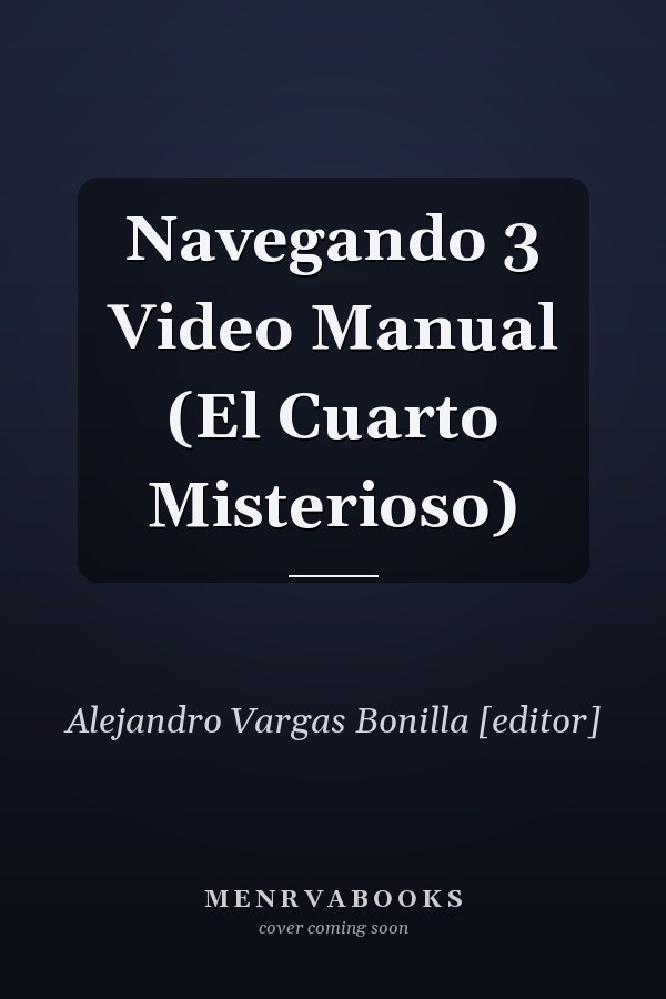 Navegando 3 Video Manual (El Cuarto Misterioso)