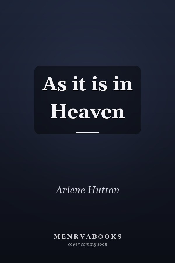 As it is in Heaven