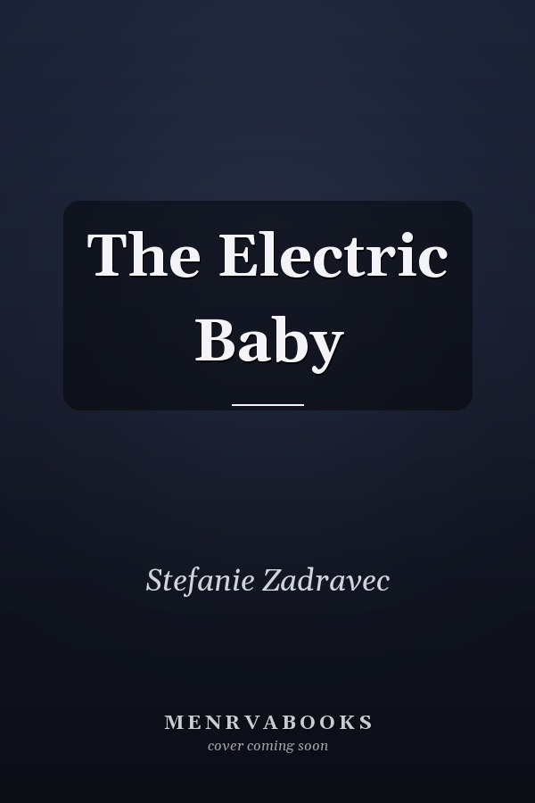 The Electric Baby