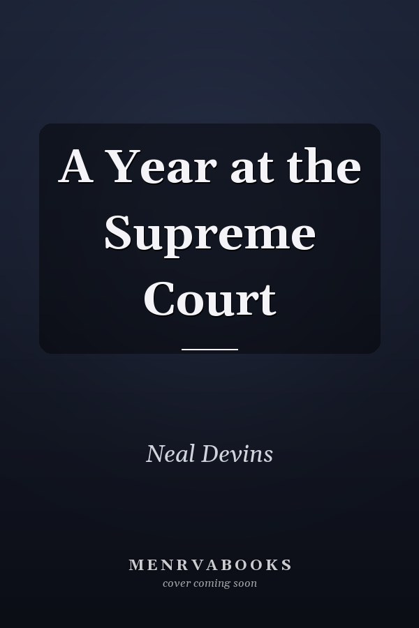 A Year at the Supreme Court