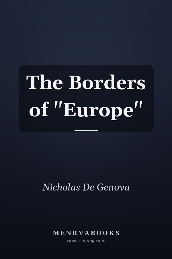 The Borders of "Europe"