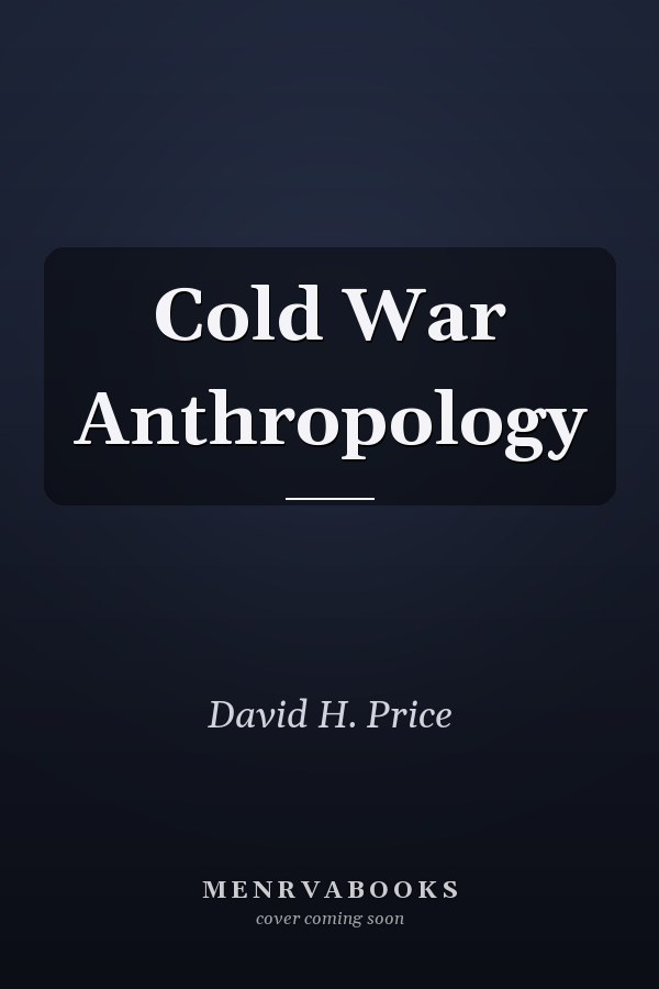 Cold War Anthropology