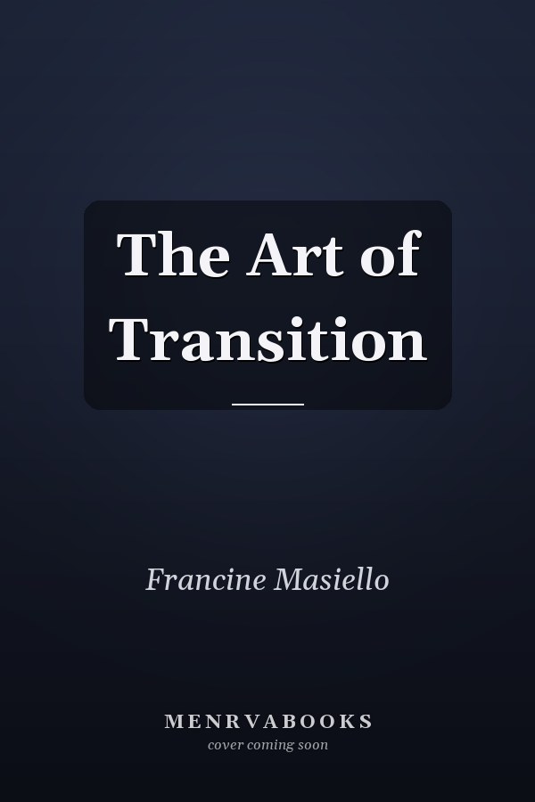 The Art of Transition