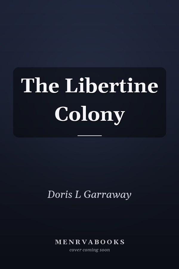 The Libertine Colony