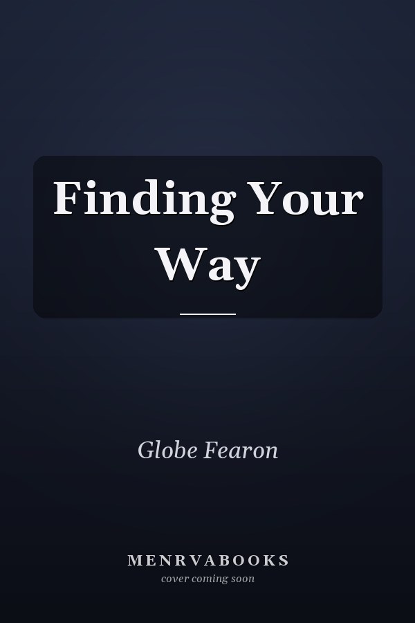 Finding Your Way