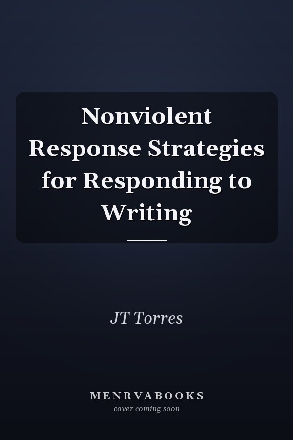 Nonviolent Response Strategies for Responding to Writing