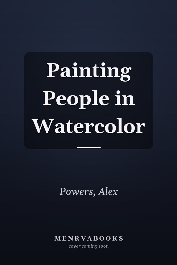 Painting People in Watercolor