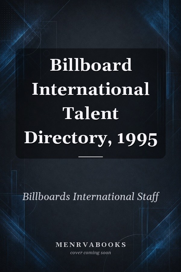 Billboard International Talent Directory, 1995