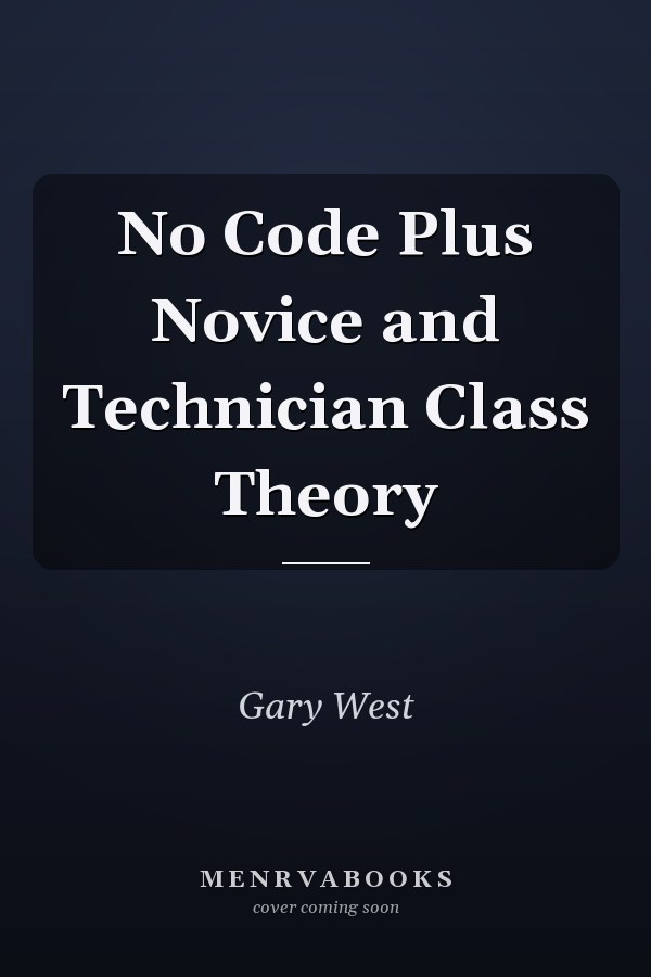 No Code Plus Novice and Technician Class Theory