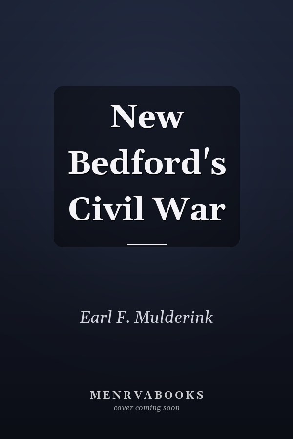 New Bedford's Civil War