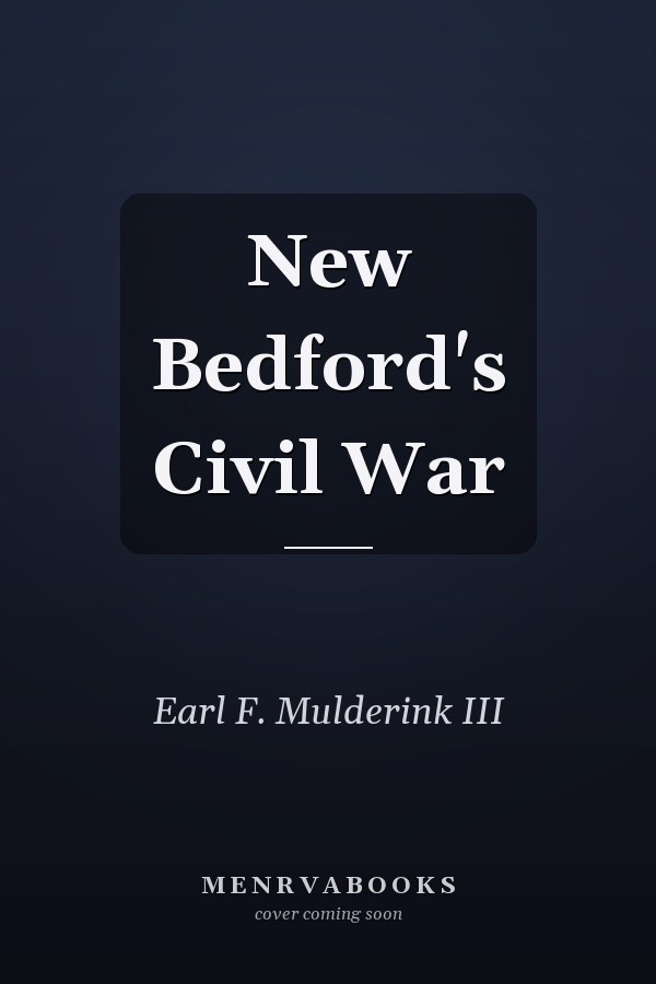 New Bedford's Civil War
