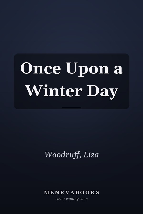 Once Upon a Winter Day
