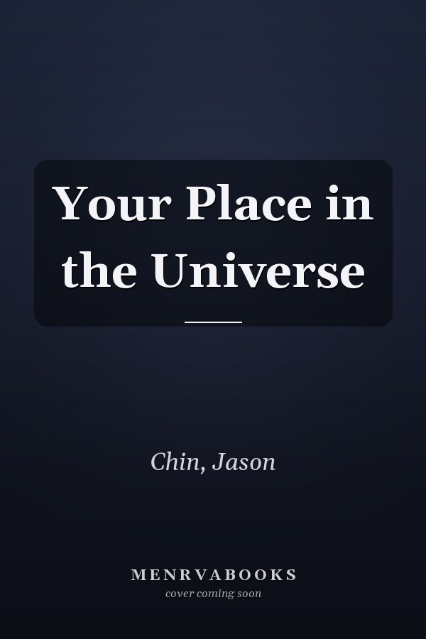 Your Place in the Universe