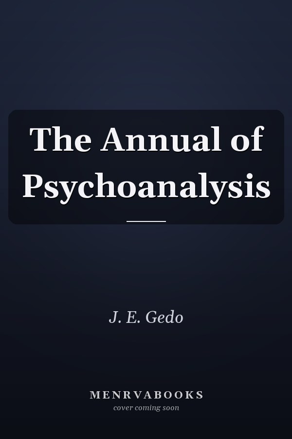 The Annual of Psychoanalysis