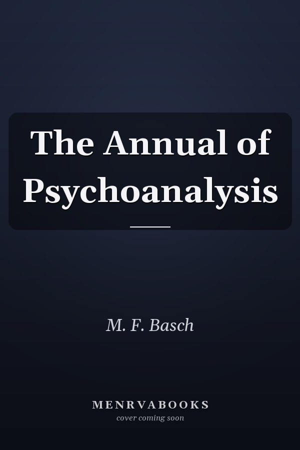 The Annual of Psychoanalysis