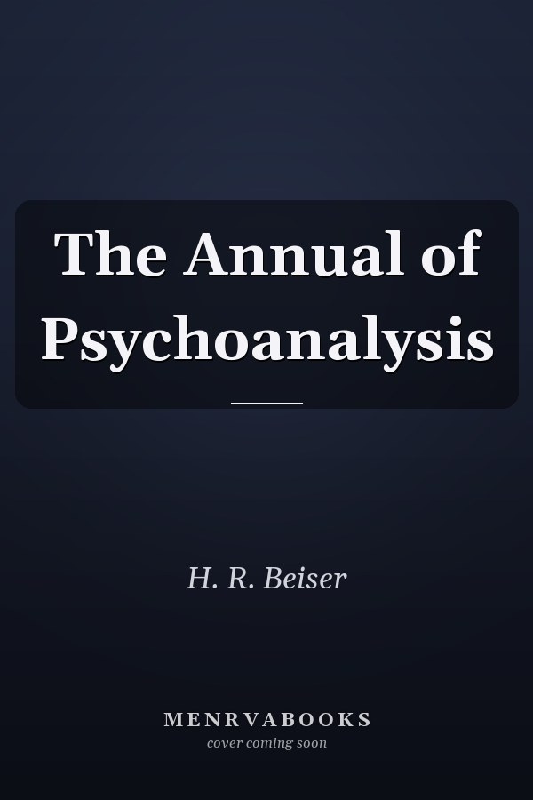 The Annual of Psychoanalysis