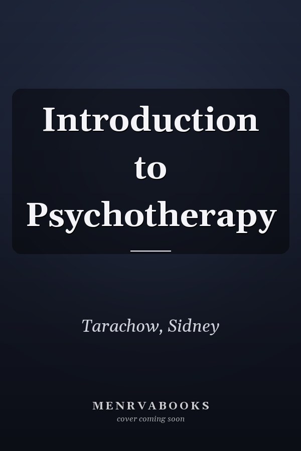 Introduction to Psychotherapy