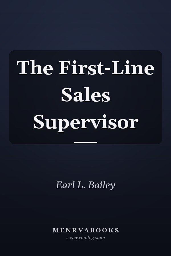 The First-Line Sales Supervisor