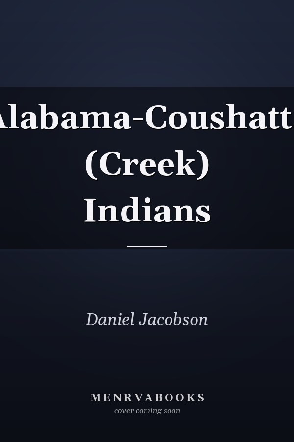 Alabama-Coushatta (Creek) Indians
