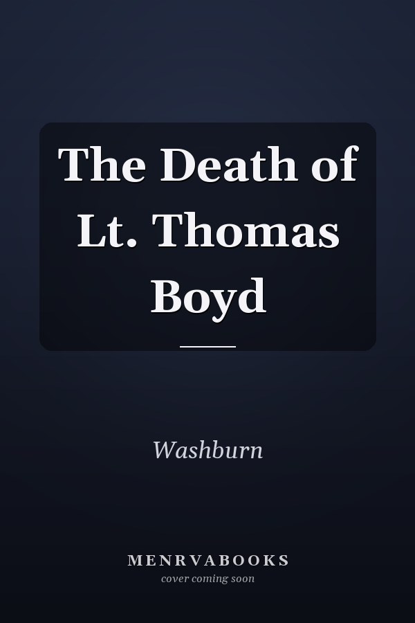 The Death of Lt. Thomas Boyd