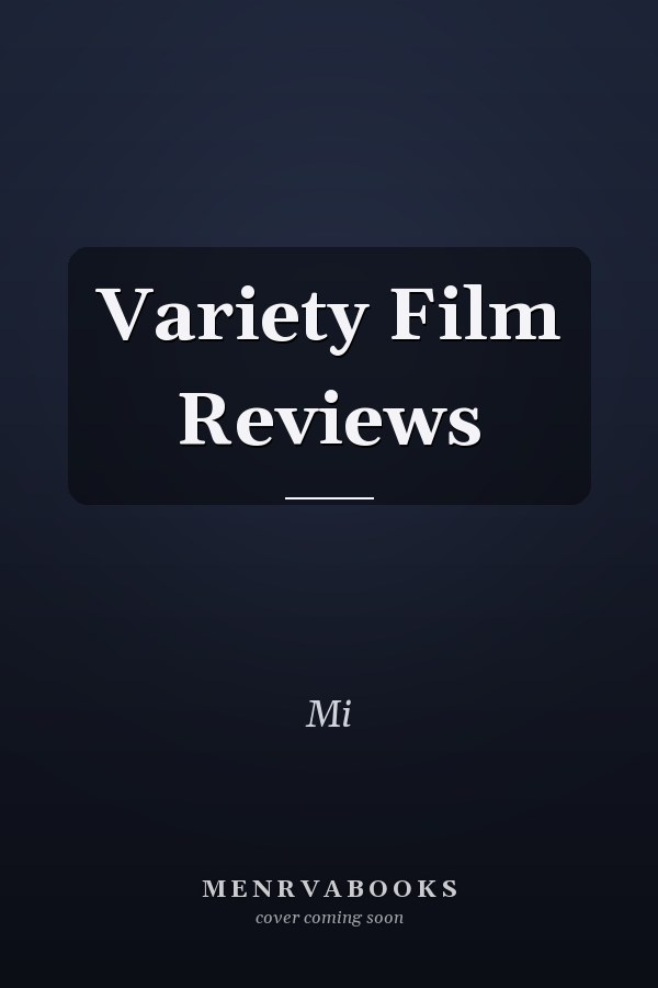 Variety Film Reviews