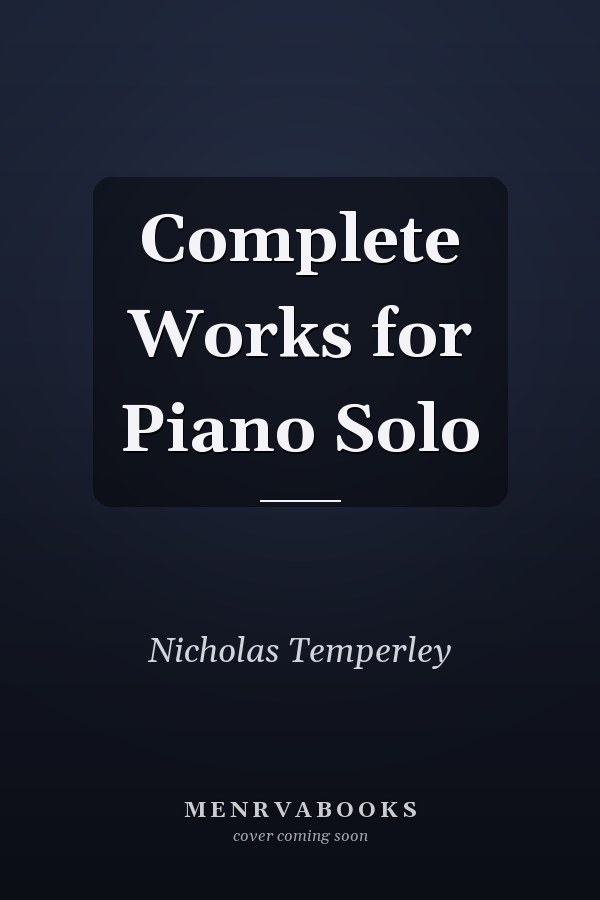 Complete Works for Piano Solo