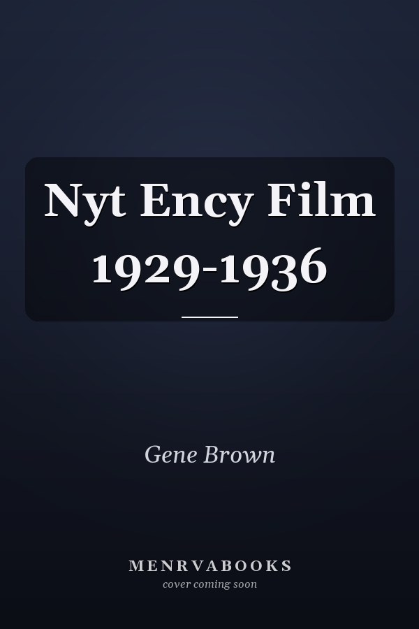 Nyt Ency Film 1929-1936