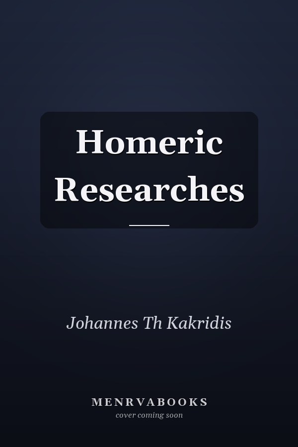 Homeric Researches
