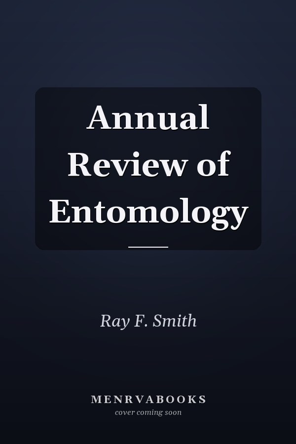 Annual Review of Entomology