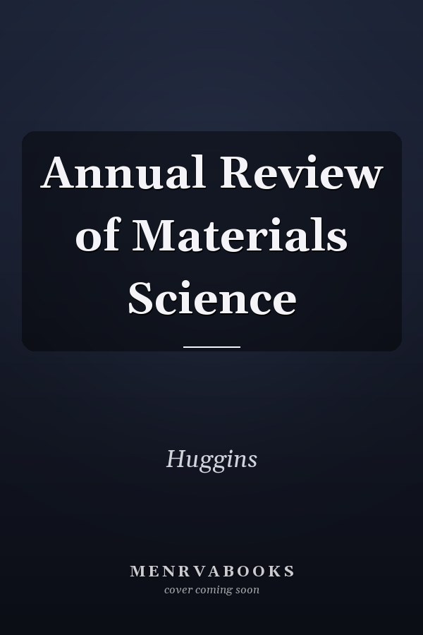 Annual Review of Materials Science