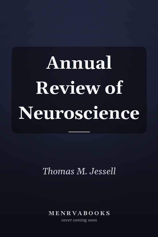 Annual Review of Neuroscience