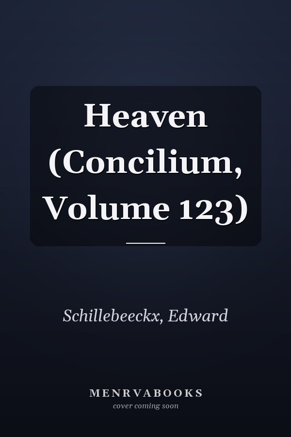 Heaven (Concilium, Volume 123)