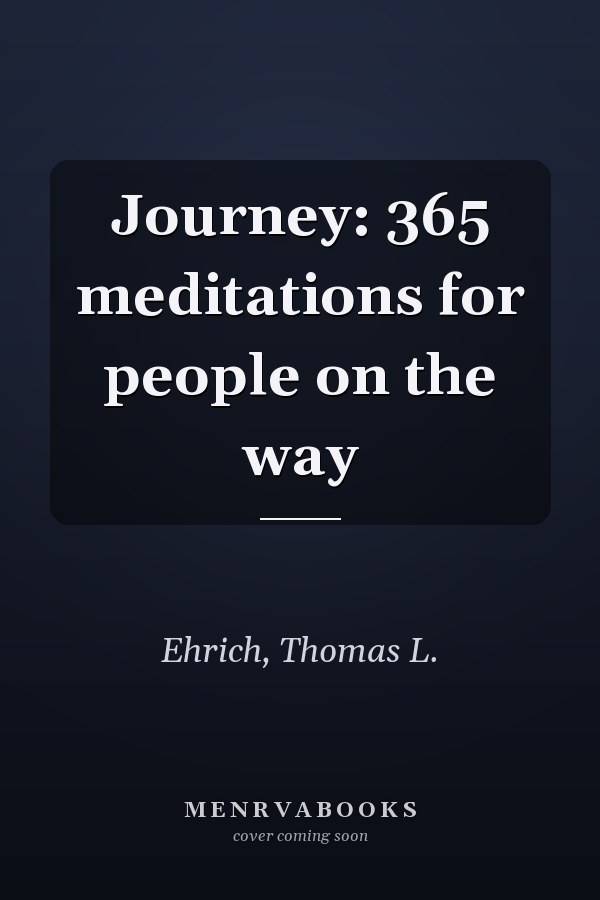 Journey: 365 meditations for people on the way