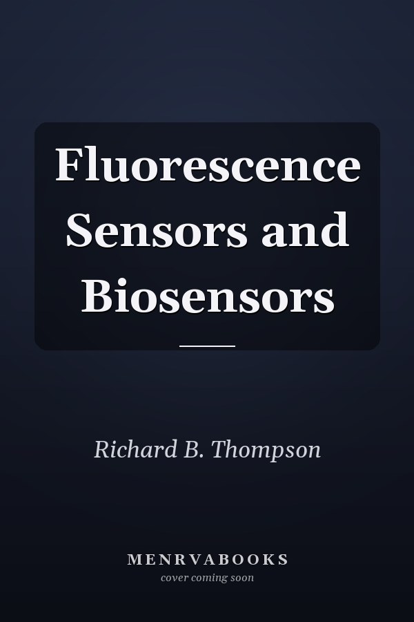 Fluorescence Sensors and Biosensors