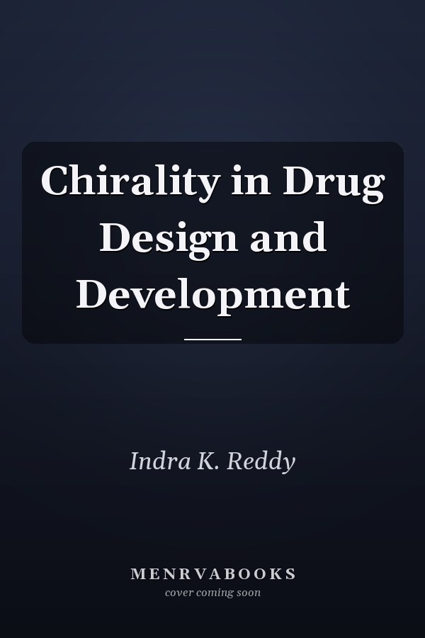 Chirality in Drug Design and Development