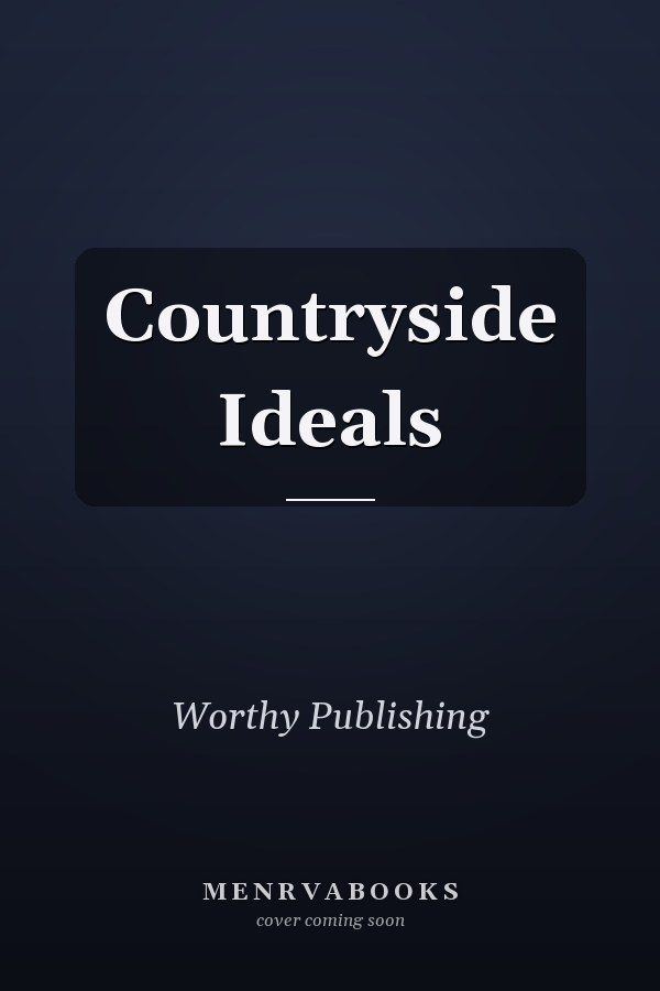 Countryside Ideals