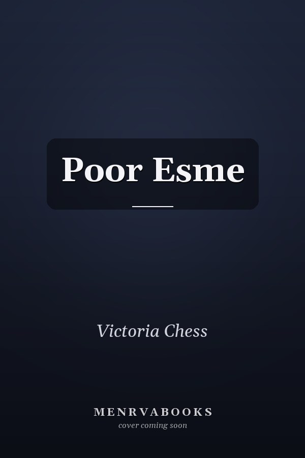 Poor Esme