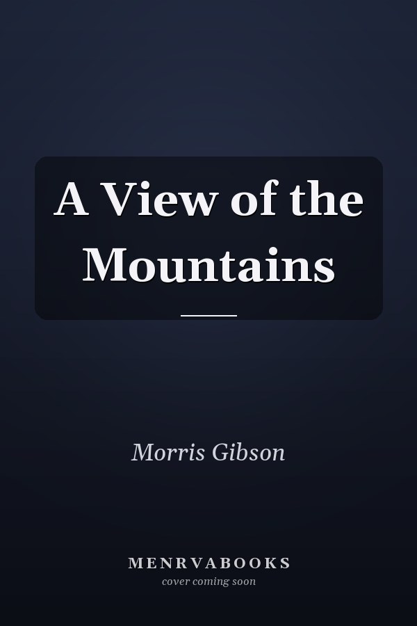 A View of the Mountains
