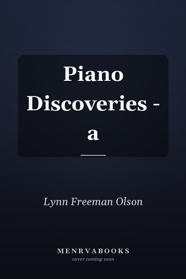 Piano Discoveries - a