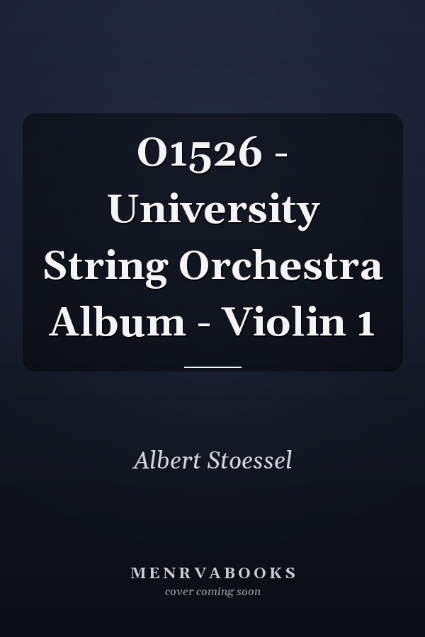 O1526 - University String Orchestra Album - Violin 1