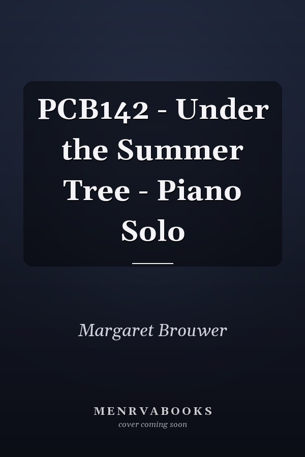 PCB142 - Under the Summer Tree - Piano Solo