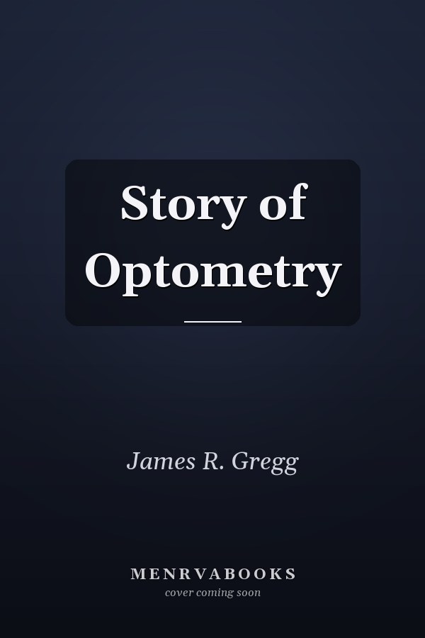 Story of Optometry