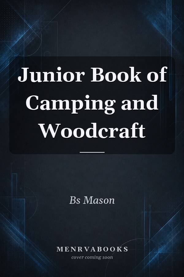 Junior Book of Camping and Woodcraft
