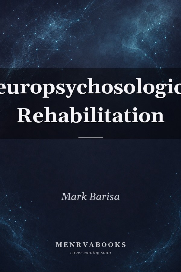 Neuropsychosological Rehabilitation