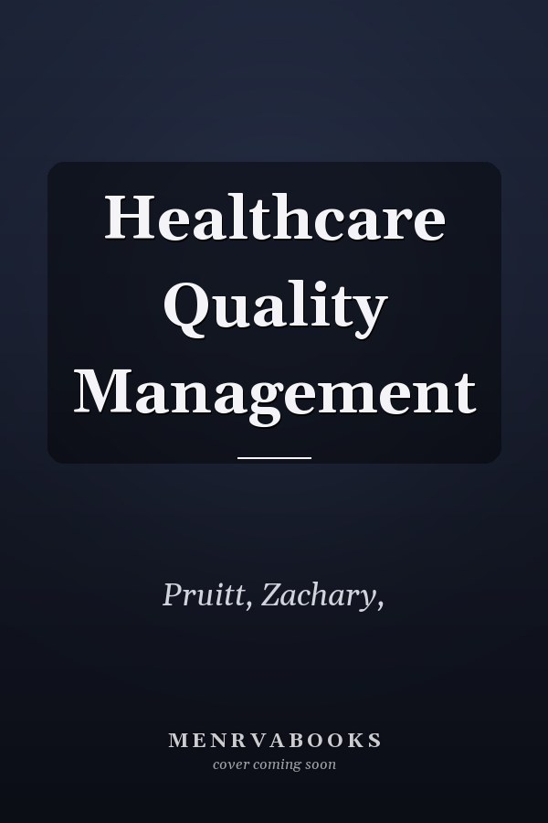Healthcare Quality Management
